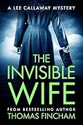 The Invisible Wife