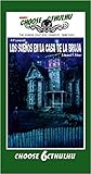 Choose Cthulhu: Los sueños en la casa de la bruja (Choose Cthulhu #6)