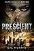 Prescient (Delphi Chronicles, #1)