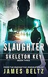 Skeleton Key by James Beltz