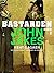 Bastarden (Kent-sagaen Book 1)