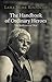 The Handbook of Ordinary Heroes by Jigme Rinpoche The Handbook of Ordinary Heroes by Jigme Rinpoche
