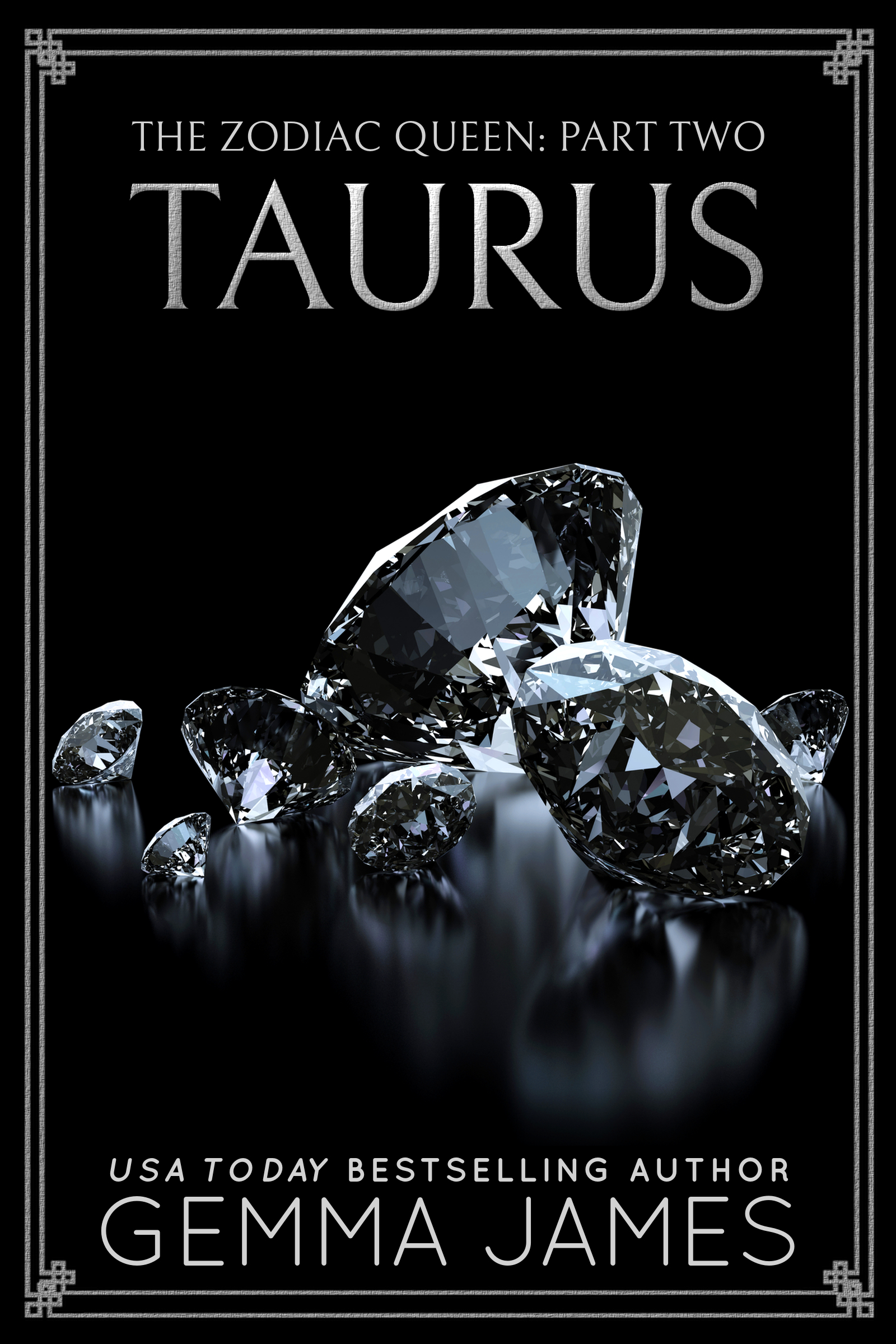 Taurus (The Zodiac Queen, #2)