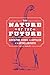 The Nature of the Future: Agriculture, Science, and Capitalism in the Antebellum North