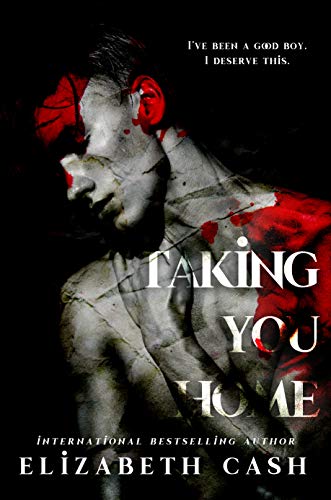 Taking You Home (Kindle Edition)