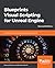 Blueprints Visual Scripting for Unreal Engine: The faster way to build games using UE4 Blueprints, 2nd Edition