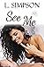 See Me