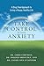 Take Control of Your Anxiety by Christopher Cortman