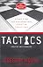Tactics: A Game Plan for Di...