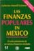 Las finanzas populares en México: el redescubrimiento de un sistema financiero olvidado