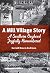 A Mill Village Story: A Sou...
