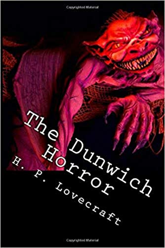 The Dunwich Horror
