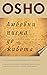 Любовни писма до живота: Сто и петдесет трансформиращи живота писма от Ошо