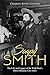 Soapy Smith: The Life and L...