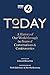Today: A History of our World through 60 years of Conversations & Controversies