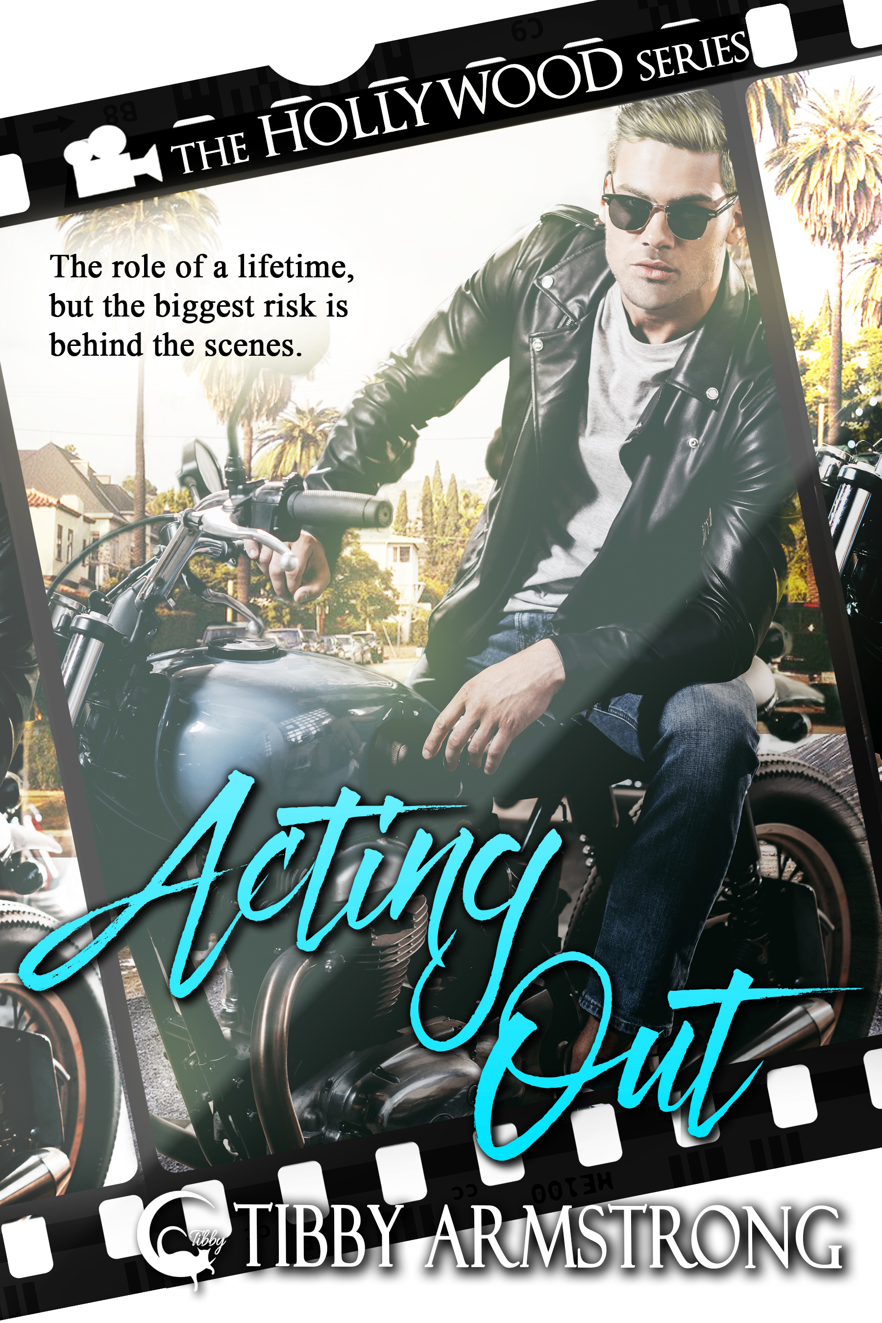 Acting Out (Hollywood #2)