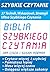 Spd Rdng – The Speed Reading Bible Biblia Szybkiego Czytania : Szybkie Czytanie: 37 Technik, Wskazówek, Strategii Ultra Szybkiego Czytania