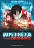 Origines (Super-Héros, #1)