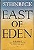 East of Eden by John Steinbeck