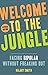 Welcome to the Jungle, Revised Edition by Hilary T. Smith