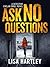 Ask No Questions