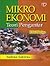 Pengantar Teori Mikroekonomi by Sadono Sukirno