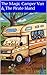 The Magic Camper Van & The ...