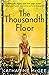 The Thousandth Floor (The Thousandth Floor, #1)