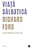 Viață sălbatică by Richard Ford