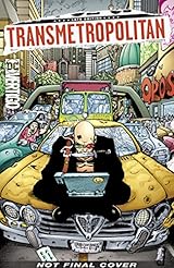 Transmetropolitan Book Three by Warren Ellis | Goodreads