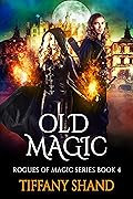 Old Magic