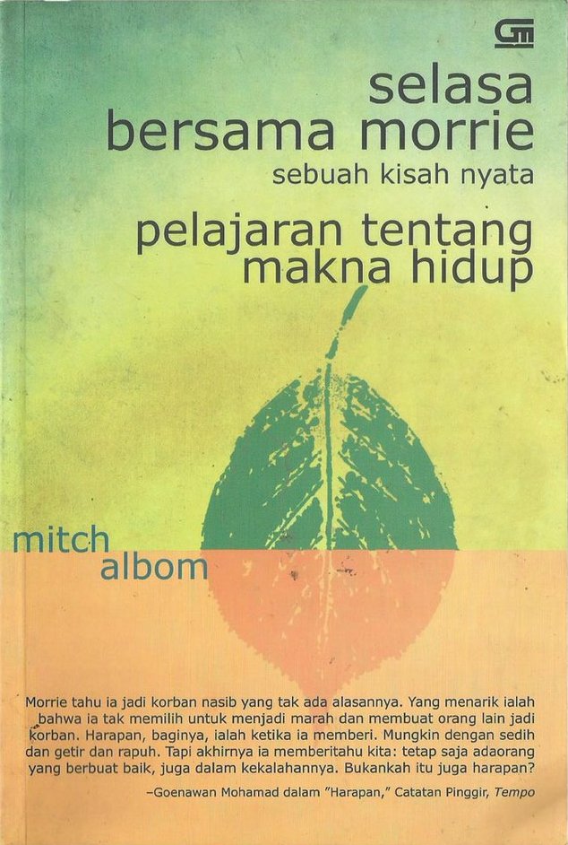 Selasa Bersama Morrie: Pelajaran Tentang Makna Hidup