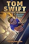Restricted Access (Tom Swift Inventors' Academy)