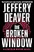 The Broken Window (Lincoln Rhyme, #8)