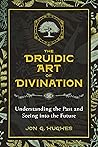The Druidic Art o...