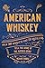 American Whiskey: Over 300 ...