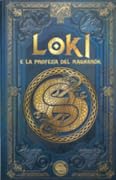 Loki e la profezia del Ragnarök
