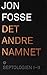 Det andre namnet - Septologien I - II