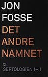 Det andre namnet ...