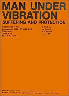 Man Under Vibration: Suffering and Protection (Hardcover)