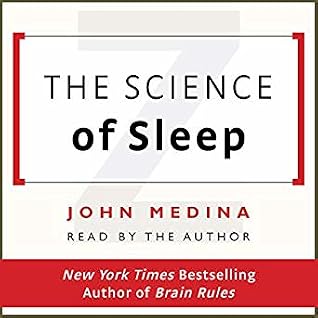 The Science of Sleep