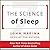 The Science of Sleep