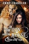 The Lion and the Mouse (Cosmic Fairy Tales)