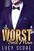 The Worst Best Man