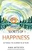 Secrets of Happiness: 39 Th...