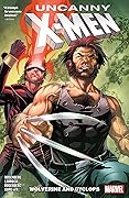 Uncanny X-Men: Wolverine and Cyclops, Vol. 1