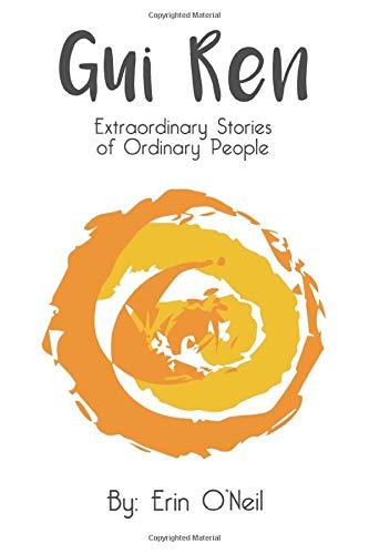 Gui Ren: Extraordinary Stories of Ordinary People (Paperback)