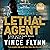 Lethal Agent