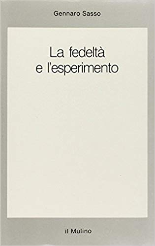 La fedeltà e l'esperimento