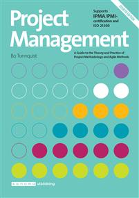 Project Management, A Guide to the Theory and Practice of Project Methodology and Agile Methods (Paperback)